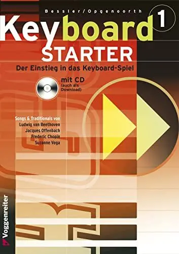 Produktbild: Keyboard-Starter, m. CD-Audio, Bd.1: Keyboard-Kurs für Selbstunterricht und Musikschule (Keyboard-Starter. Mehrbändiger Keyboardkurs für den Selbstunterricht und für den Einsatz in Musikschulen)