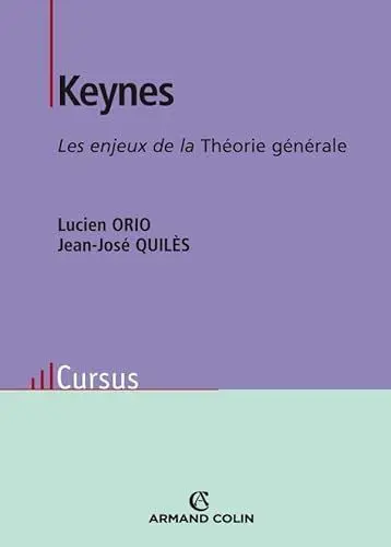 Produktbild: Keynes - Les enjeux de la Théorie générale: Les enjeux de la Théorie générale