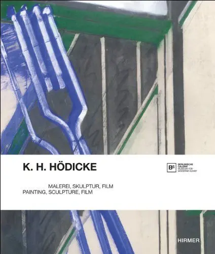 Produktbild: K.H. Hödicke: Malerei, Skulptur, Film