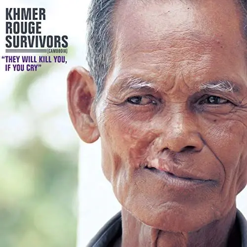 Produktbild: Khmer Rouge Survivors:They Will Kill You,If You C