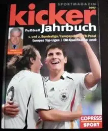 Produktbild: Kicker Fußball-Jahrbuch 2007 1. und 2. Bundesliga / Europapokal / DFB-Pokal. Europas Top-Ligen / WM 2006 / Frauen