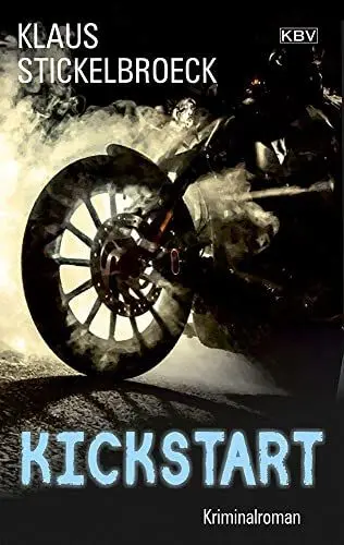 Produktbild: Kickstart: Kriminalroman (Privatdetektiv Hartmann)