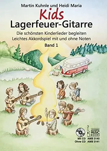 Produktbild: Kids Lagerfeuer-Gitarre. Ohne CD: Die schönsten Kinderlieder begleiten. Leichtes Akkordspiel mit und ohne Noten. Band 1