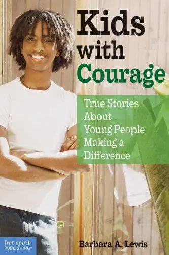 Produktbild: Kids With Courage: True Stories About Young People Making a Difference