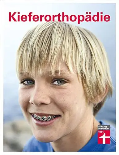 Produktbild: Kieferorthopädie: Zahnspange – ja oder nein?