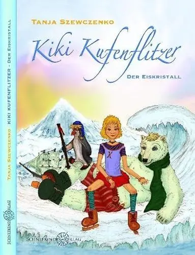 Produktbild: Kiki Kufenflitzer: Der Eiskristall