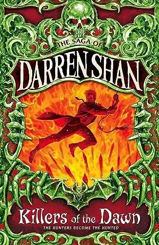Produktbild: Killers of the Dawn: The hunters become the hunted (The Saga of Darren Shan)