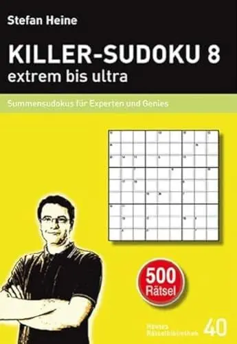 Produktbild: KILLER-SUDOKU 8 – extrem bis ultra: Summensudokus für Experten und Genies (Heines Rätselbibliothek)
