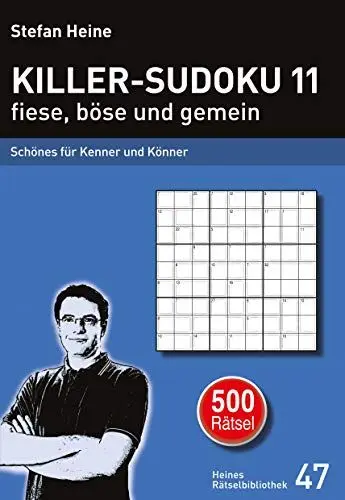 Produktbild: Killer-Sudoku 11 fiese, böse und gemein: Schönes für Kenner und Könner (Heines Rätselbibliothek)