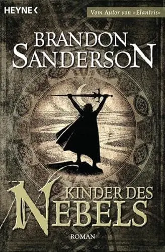 Produktbild: Kinder des Nebels: Roman (Die Nebelgeborenen, Band 1)
