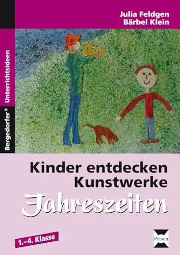 Produktbild: Kinder entdecken Kunstwerke: Jahreszeiten: (1. bis 4. Klasse)
