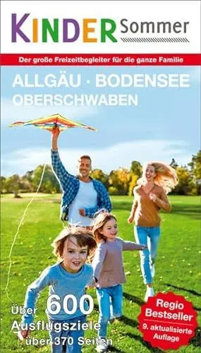 Produktbild: Kindersommer Reiseführer für Allgäu Bodensee Oberschwaben: Der große Freizeit- und Reiseführer für die ganze Familie
