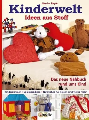 Produktbild: Kinderwelt - Ideen aus Stoff: Das neue Nähbuch rund ums Kind