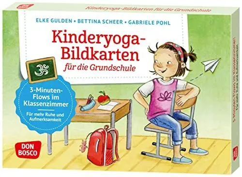 Produktbild: Kinderyoga-Bildkarten für die Grundschule: Mit Yoga-Übungen Konzentration & Aufmerksamkeit bei Kindern von 6 bis 10 Jahren fördern (Körperarbeit und innere Balance. 30 Ideen auf Bildkarten)