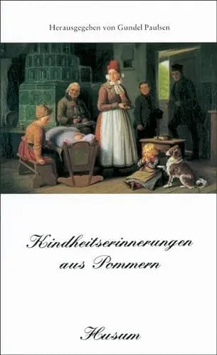 Produktbild: Kindheitserinnerungen aus Pommern (Husum-Taschenbuch)