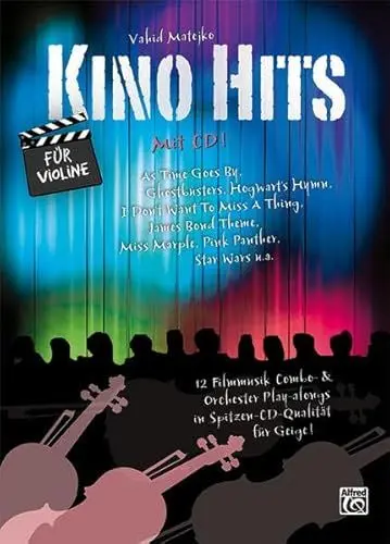 Produktbild: Kino Hits für Violine (mit CD): 12 Filmmusik Combo- & Orchester Play-alongs in Spitzen-CD-Qualität für Violine