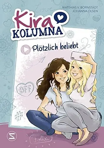 Produktbild: Kira Kolumna: Plötzlich beliebt