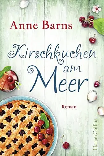 Produktbild: Kirschkuchen am Meer: Roman