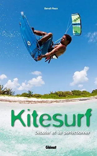 Produktbild: Kitesurf: Débuter et se perfectionner
