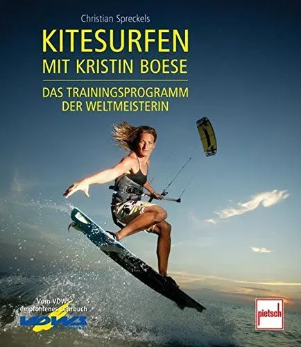 Produktbild: Kitesurfen mit Kristin Boese: Das Trainingsprogramm der Weltmeisterin