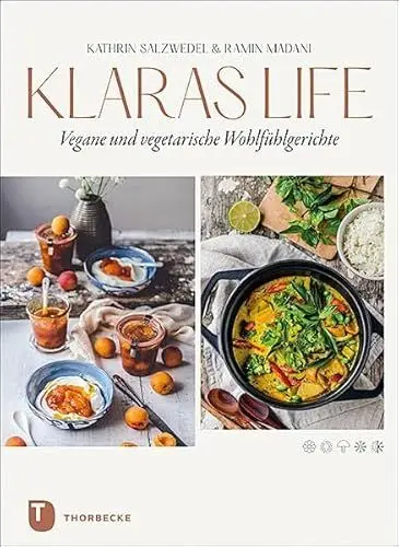 Produktbild: Klaraslife– Vegane und vegetarische Wohlfühlgerichte: Modern, einfach, lecker.