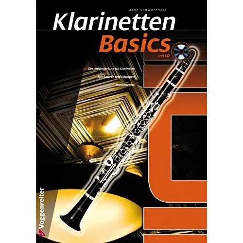 Produktbild: Klarinetten Basics: Spieltechnik und Tonformung – für jeden Anfänger das A und O!