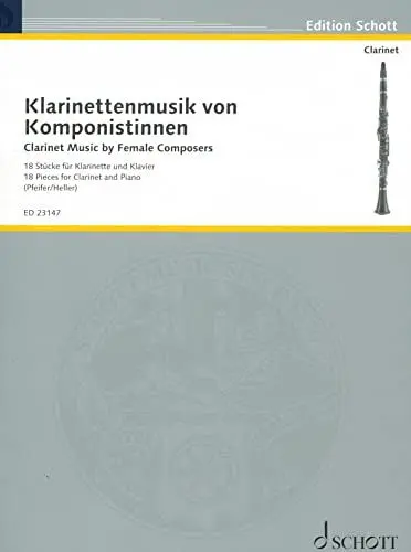 Produktbild: Klarinettenmusik von Komponistinnen: 18 Stücke für Klarinette und Klavier. Klarinette und Klavier.
