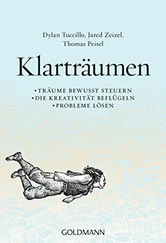 Produktbild: Klarträumen: Träume bewusst steuern – die Kreativität beflügeln – Probleme lösen