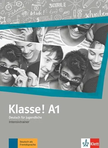 Produktbild: Klasse! A1: Deutsch für Jugendliche. Intensivtrainer (Klasse!: Deutsch für Jugendliche)