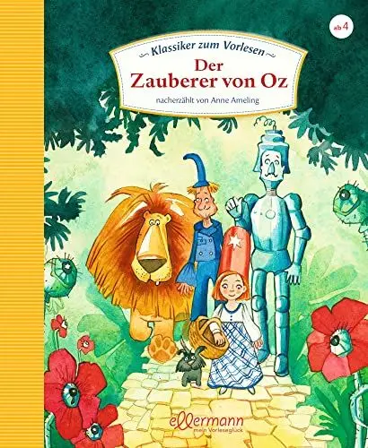 Produktbild: Klassiker zum Vorlesen. Der Zauberer von Oz: Der magische Kinderbuch-Klassiker ab 4 Jahren kindgerecht neu erzählt