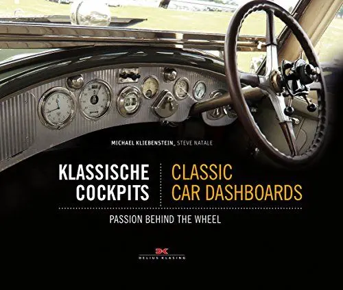 Produktbild: Klassische Cockpits / Classic Car Dashboards: Passion behind the Wheel