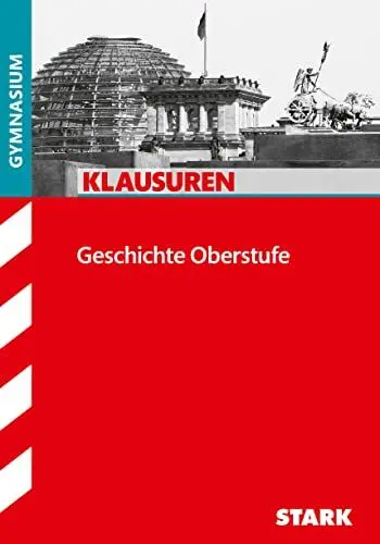 Produktbild: Klausuren Gymnasium - Geschichte Oberstufe: Gymnasium