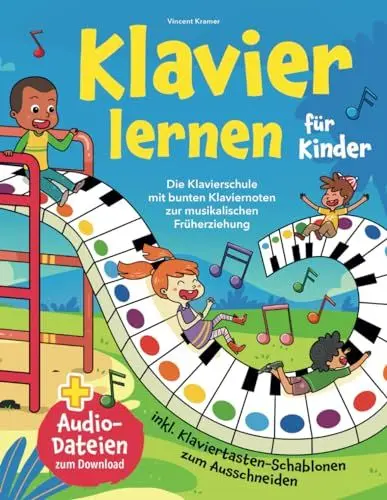 Produktbild: Klavier lernen für Kinder: Die Klavierschule mit bunten Klaviernoten zur musikalischen Früherziehung inkl. Klaviertasten-Schablonen zum Ausschneiden + Audio-Dateien zum Download