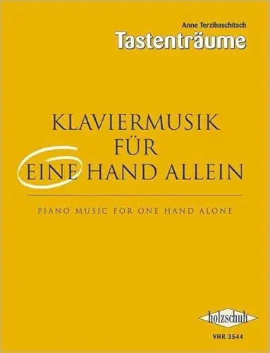 Produktbild: Klaviermusik für eine Hand allein: Eine Sammlung von Kompositionen und Übungen unterschiedlicher Schwierigkeitsgrade für eine Hand allein