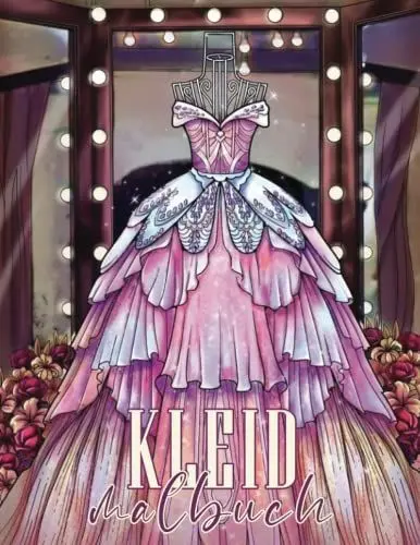 Produktbild: Kleid Malbuch: 30 Malvorlagen Mordern und Jahrgänge Prinzessinenkleid, Wunderschöne Kleider, Accessoires für Frau und Erwachsene Zur Entspannung