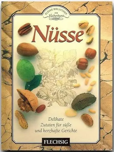 Produktbild: Kleine Bibliothek der Kochkunst - NÜSSE - Kulinarische Entdeckungen mit vielen Rezepten aus aller Welt - mit zahlreichen Abbildungen von FLECHSIG: ... Gerichte (Kleine Bibliothek der Küchenkunst)
