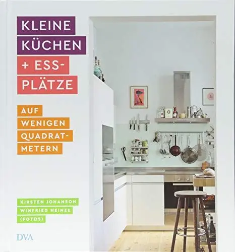 Produktbild: Kleine Küchen & Essplätze: auf wenigen Quadratmetern