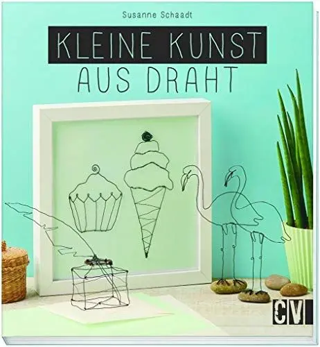 Produktbild: Kleine Kunst aus Draht