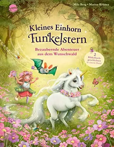 Produktbild: Kleines Einhorn Funkelstern. Bezaubernde Abenteuer aus dem Wunschwald: Bilderbuchsammelband aus 2 Bänden mit Glitzerfolie auf dem Cover ab 3 Jahren