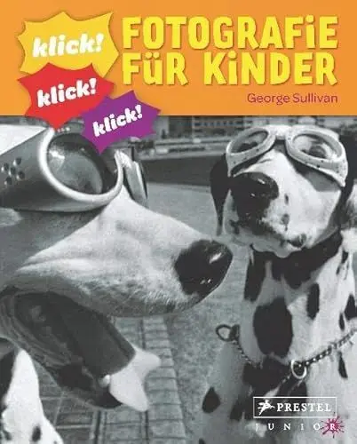 Produktbild: Klick! Fotografie für Kinder: forschen... spielen... verstehen...