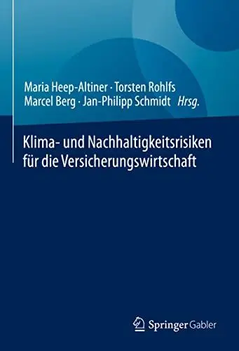 Produktbild: Klima- und Nachhaltigkeitsrisiken für die Versicherungswirtschaft