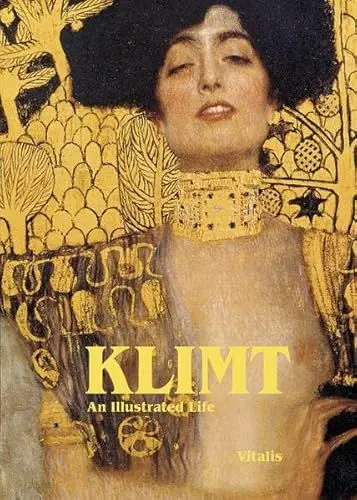 Produktbild: Klimt: An Illustrated Life (Sein Leben in Wort und Bild)