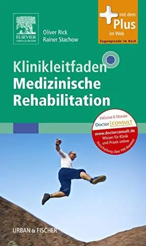 Produktbild: Klinikleitfaden Medizinische Rehabilitation: mit Zugang zum Elsevier-Portal