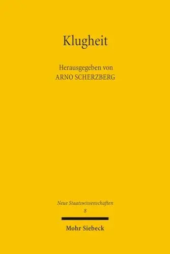 Produktbild: Klugheit: Begriff - Konzepte - Anwendungen (Neue Staatswissenschaften, Band 8)