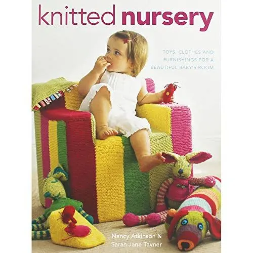Produktbild: Knitted Nursery: Toys, Clothes and Furnishings for a Beautiful Baby's Room