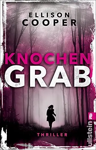 Produktbild: Knochengrab: Thriller (Ein Sayer-Altair-Thriller, Band 2)