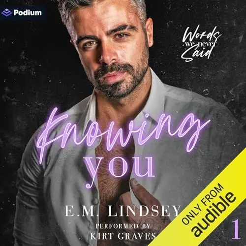 Produktbild: Knowing You: Words We Never Said, Book 1