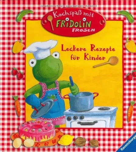 Produktbild: Kochspaß mit Fridolin Frosch: Leckere Rezepte für Kinder