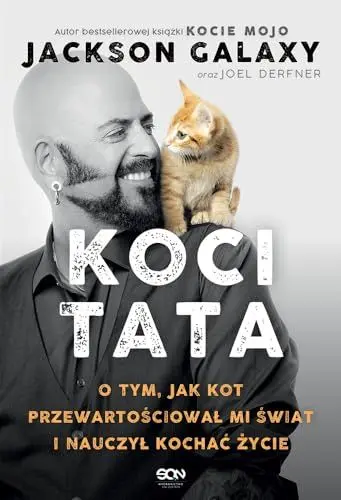 Produktbild: Koci Tata: O tym, jak kot przewartościował mi świat i nauczył kochać życie