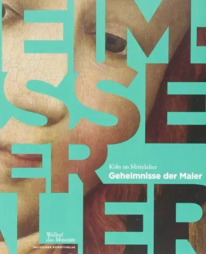 Produktbild: Köln im Mittelalter: Geheimnisse der Maler